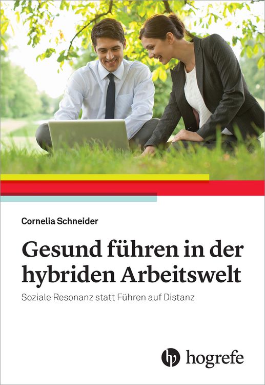 Produktbild: Gesund F&uuml;hren in der hybriden Arbeitswelt