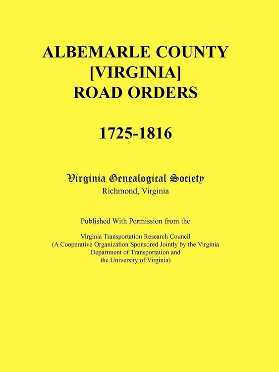 Produktbild: Albemarle County [Virginia] Road Orders, 1725-1816