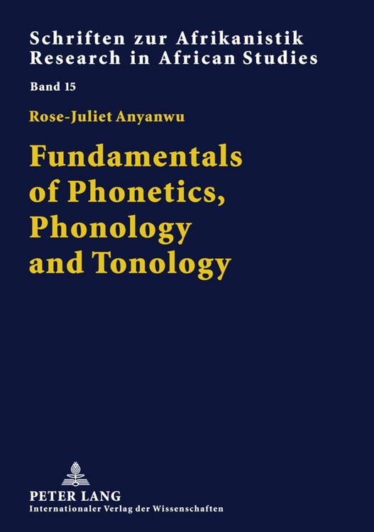 Produktbild: Fundamentals of Phonetics, Phonology and Tonology
