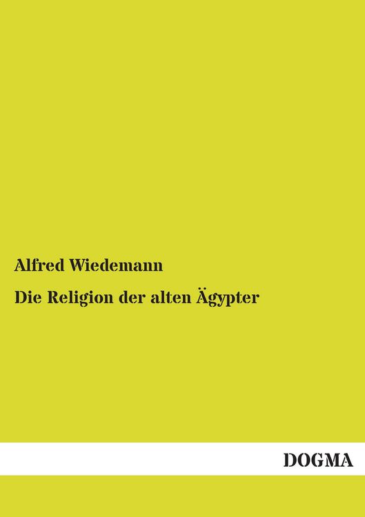 Produktbild: Die Religion der alten &Auml;gypter