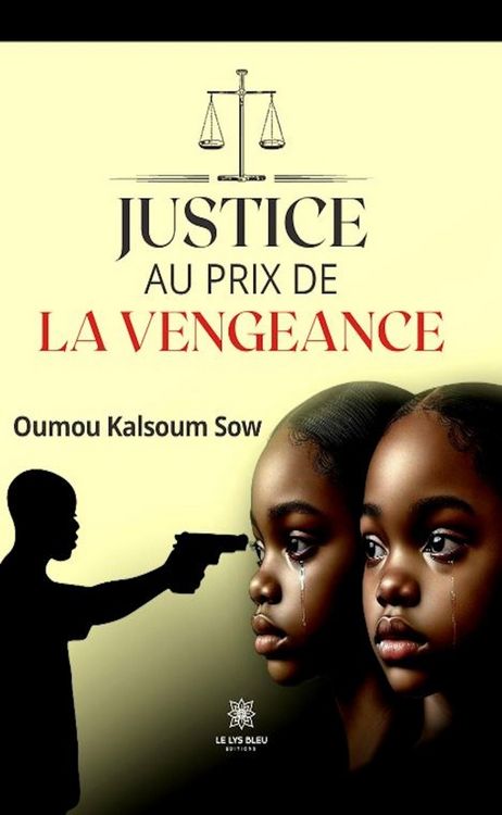 Produktbild: Justice au prix de la vengeance