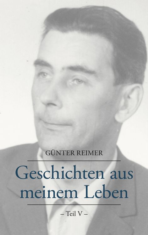 Produktbild: Geschichten aus meinem Leben Teil V
