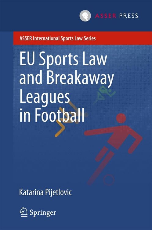 Produktbild: EU Sports Law and Breakaway Leagues in Football