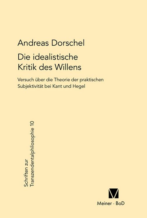 Produktbild: Die idealistische Kritik des Willens
