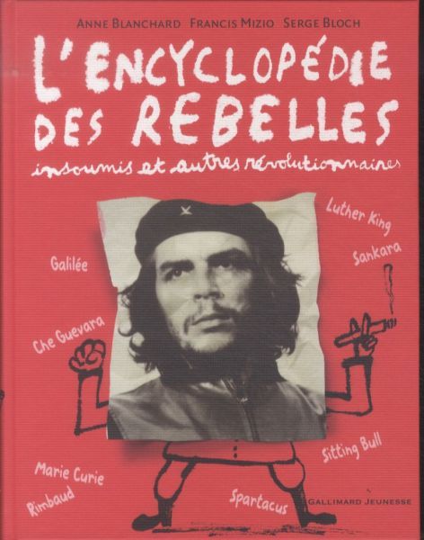 Produktbild: L'encyclop&eacute;die des rebelles insoumis et autres r&eacute;volutionnaire