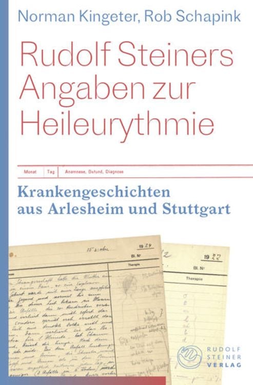 Produktbild: Rudolf Steiners Angaben zur Heileurythmie