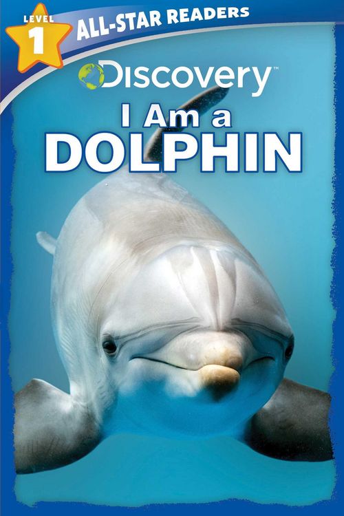 Produktbild: Discovery All-Star Readers: I Am a Dolphin Level 1