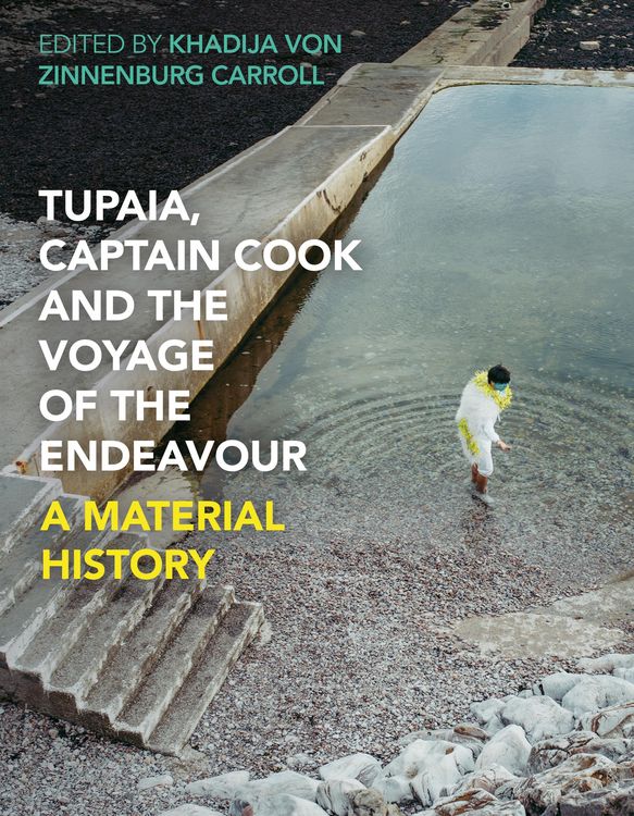 Produktbild: Tupaia, Captain Cook and the Voyage of the Endeavour