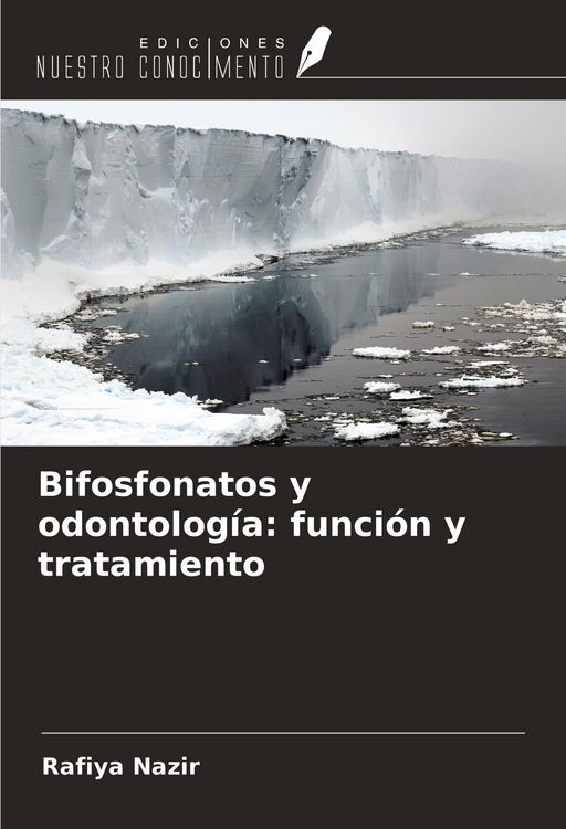Produktbild: Bifosfonatos y odontolog&iacute;a: funci&oacute;n y tratamiento