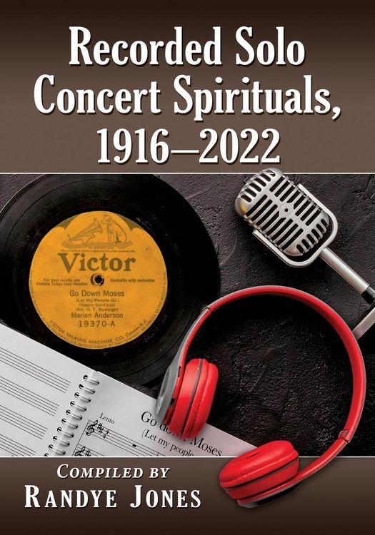 Produktbild: Recorded Solo Concert Spirituals, 1916-2022