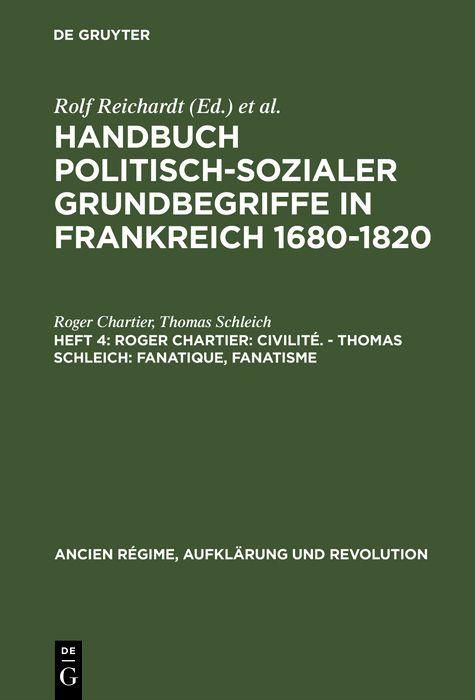 Produktbild: Roger Chartier: Civilit&eacute;. - Thomas Schleich: Fanatique, Fanatisme