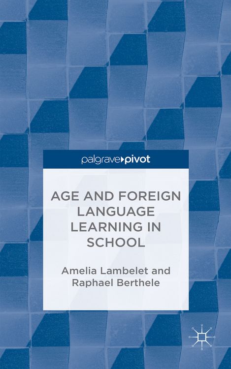 Produktbild: Age and Foreign Language Learning in School