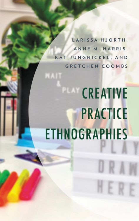 Produktbild: Creative Practice Ethnographies
