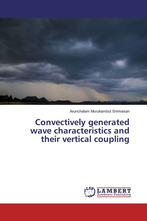 Produktbild: Convectively generated wave characteristics and their vertical coupling