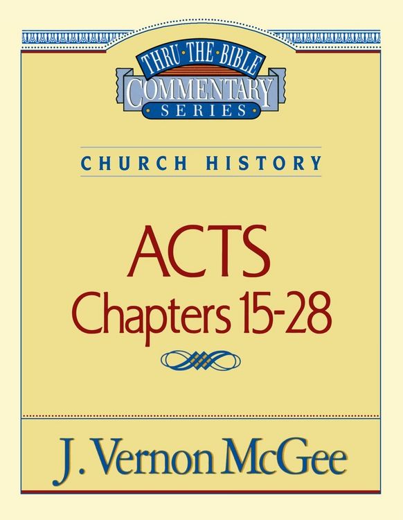 Produktbild: Thru the Bible Vol. 41: Church History (Acts 15-28)