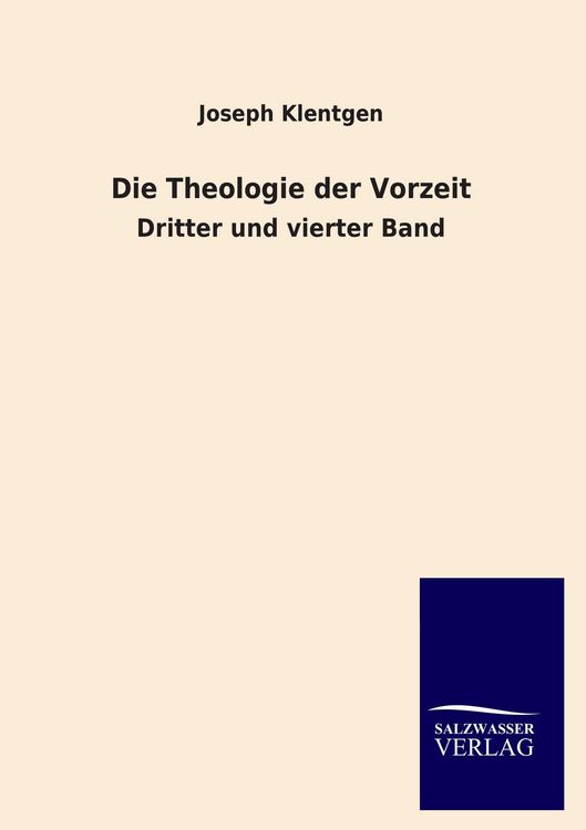 Produktbild: Die Theologie der Vorzeit