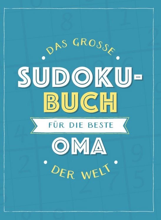 Produktbild: Das gro&szlig;e Sudoku-Buch f&uuml;r die beste Oma der Welt