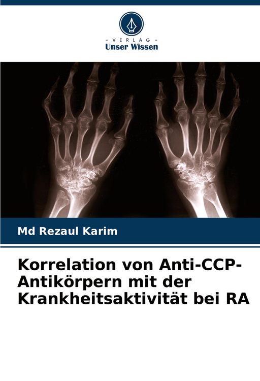 Produktbild: Korrelation von Anti-CCP-Antik&ouml;rpern mit der Krankheitsaktivit&auml;t bei RA