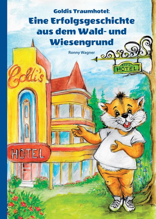 Produktbild: Goldis Traumhotel