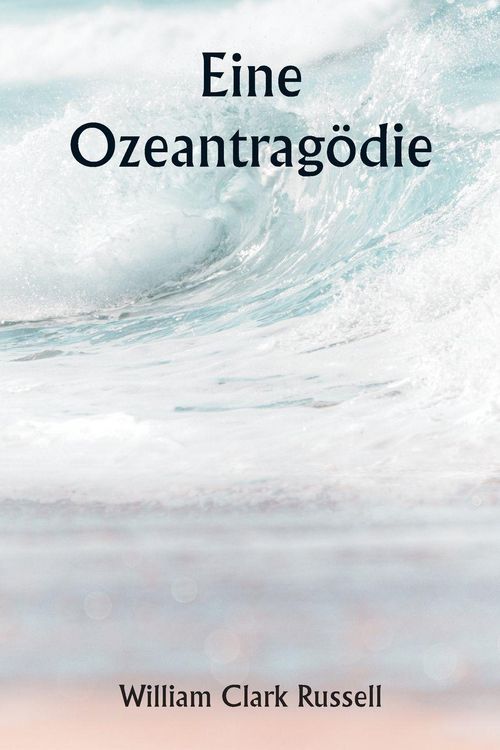 Produktbild: An Ocean Tragedy