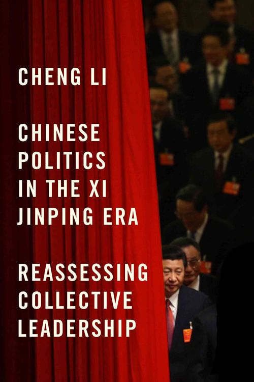Produktbild: Chinese Politics in the Xi Jinping Era