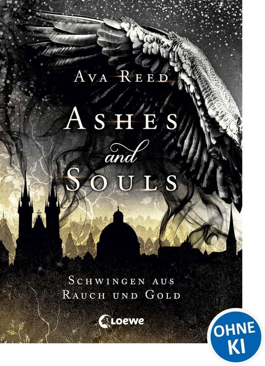 Produktbild: Ashes and Souls (Band 1) - Schwingen aus Rauch und Gold