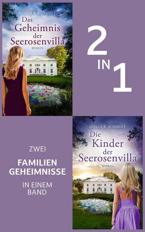 Das Geheimnis der Seerosenvilla & Die Kinder der Seerosenvilla (Nur bei uns!)