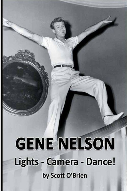 Produktbild: Gene Nelson - Lights! Camera! Dance!
