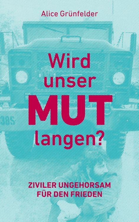 Produktbild: Wird unser Mut langen?