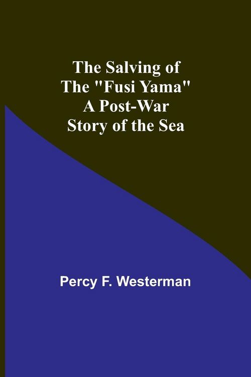 Produktbild: The Salving of the "Fusi Yama"