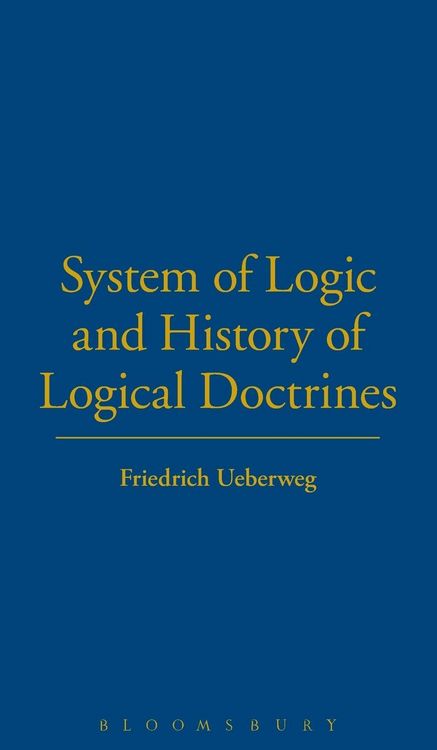 Produktbild: System Logic History Logical Doctrines