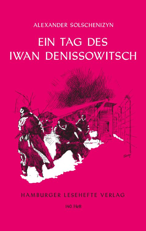 Solschenizyn: Iwan Denissowitsch