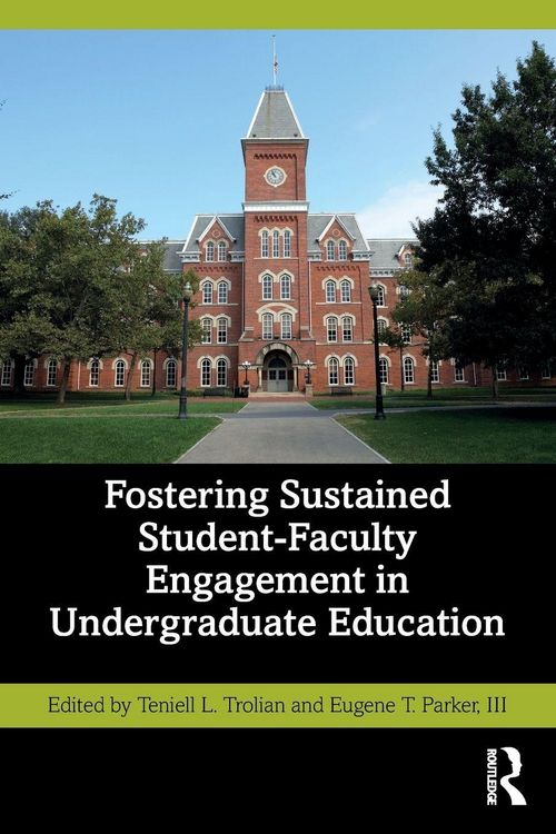 Produktbild: Fostering Sustained Student-Faculty Engagement in Undergraduate Education