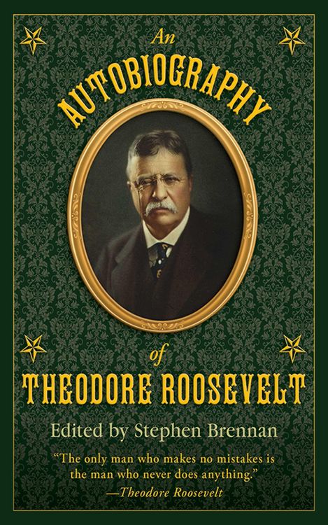 Produktbild: An Autobiography of Theodore Roosevelt