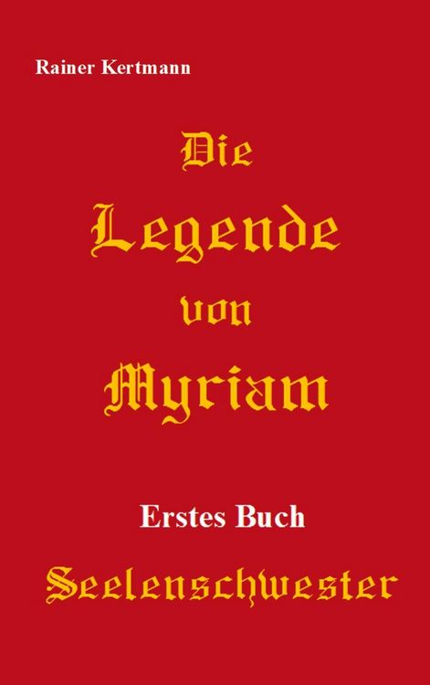 Produktbild: Die Legende von Myriam