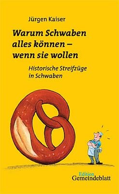 Produktbild: Warum Schwaben alles k&ouml;nnen - wenn Sie wollen