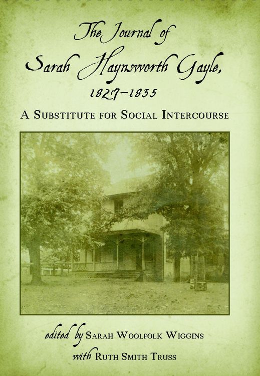 Produktbild: The Journal of Sarah Haynsworth Gayle, 1827-1835