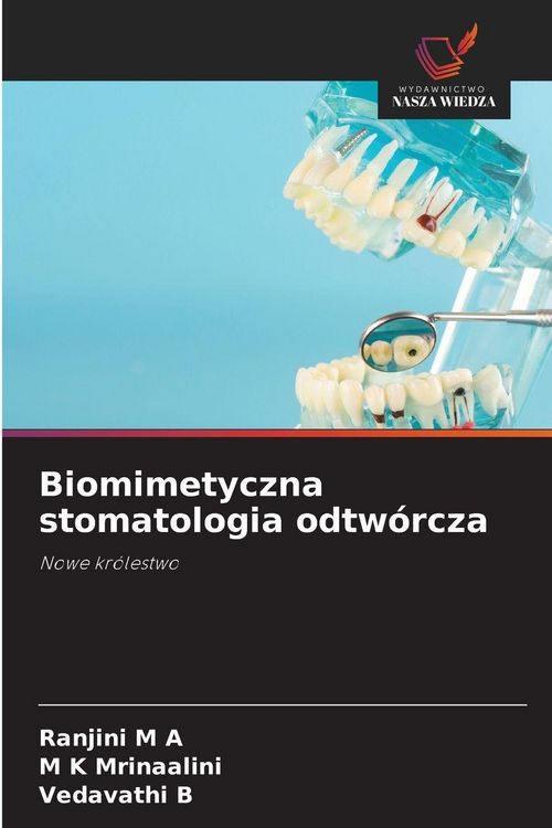 Produktbild: Biomimetyczna stomatologia odtw&oacute;rcza