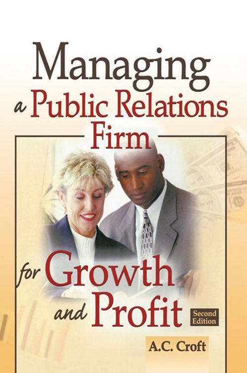 Produktbild: Managing a Public Relations Firm for Growth and Profit