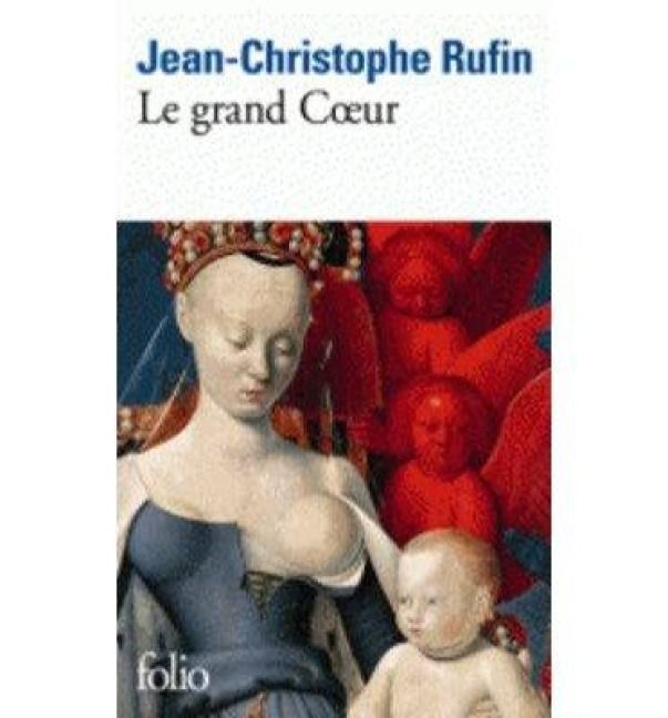 Produktbild: Rufin, J: Le Grand Coeur