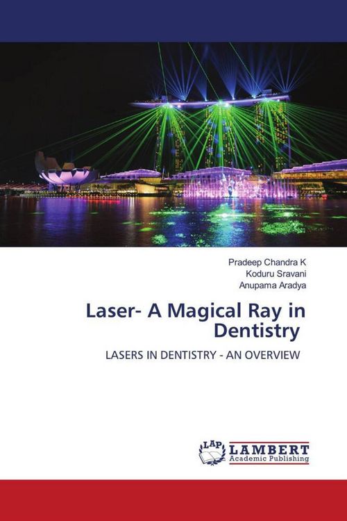 Produktbild: Laser- A Magical Ray in Dentistry