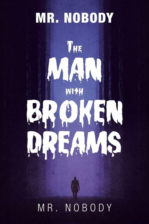 Produktbild: Mr. Nobody the Man with a Broken Dreams