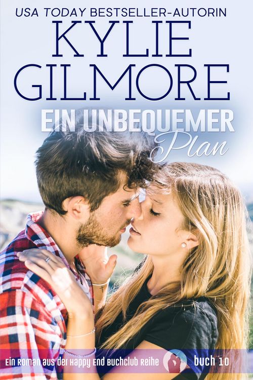 Produktbild: Ein unbequemer Plan (Happy End Buchclub, Buch 10)