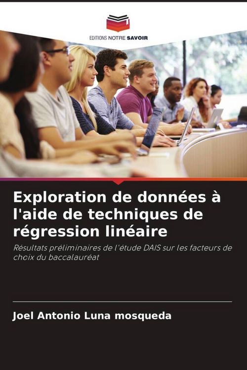 Produktbild: Exploration de donn&eacute;es &agrave; l'aide de techniques de r&eacute;gression lin&eacute;aire