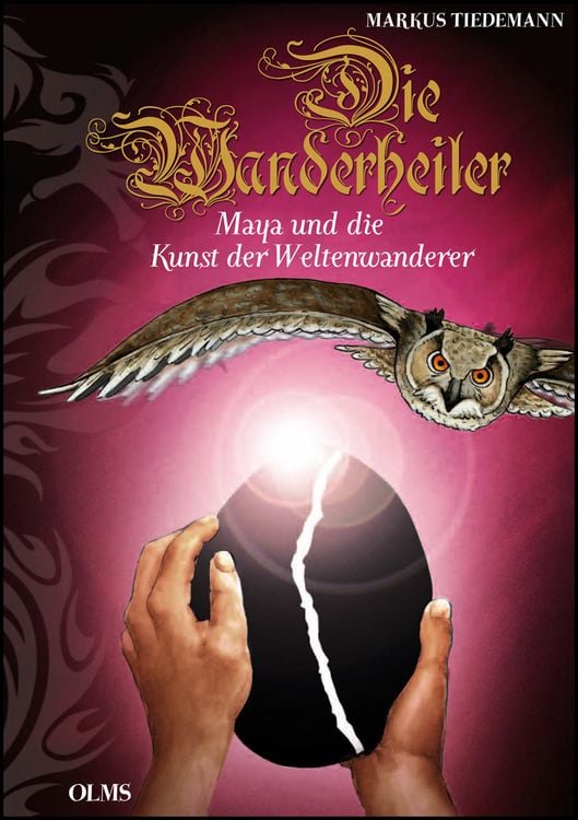 Produktbild: Die Wanderheiler. Maya und die Kunst der Weltenwanderer