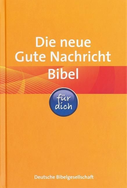 Produktbild: Die neue Gute Nachricht Bibel f&uuml;r dich