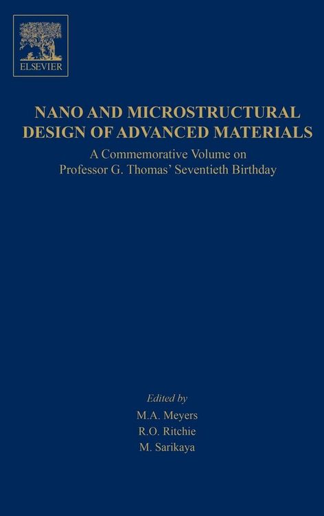 Produktbild: Nano and Microstructural Design of Advanced Materials