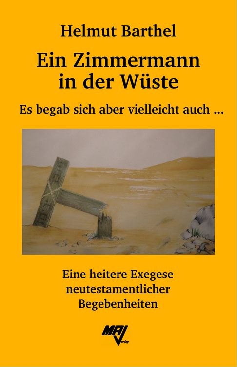 Produktbild: Ein Zimmermann in der W&uuml;ste