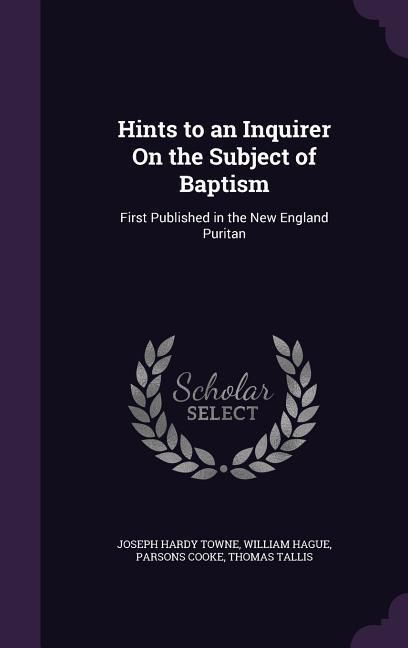 Produktbild: Hints to an Inquirer On the Subject of Baptism