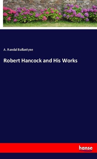 Produktbild: Robert Hancock and His Works
